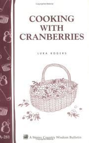 Cover of: Cooking With Cranberries (Storey Country Wisdom Bulletin , a-281)
