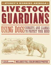 Cover of: Livestock Guardians (Storey's Working Animals) by Jan Vorwald Dohner