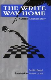 Cover of: The Write Way Home: A Cuban-American Story