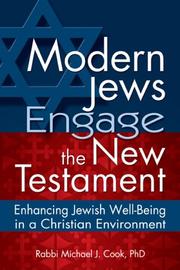 Cover of: Modern Jews Engage the New Testament: Enhancing Jewish Well-being in a Christian Environment