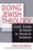 Cover of: Doing Jewish Theology