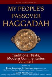 Cover of: My People's Passover Haggadah: Traditional Texts, Modern Commentaries Volume 1