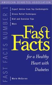 Cover of: Fast Facts for a Healthy Heart with Diabetes | Marie McCarren