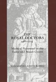 Cover of: The Royal Doctors, 1485-1714: by Elizabeth Lane Furdell