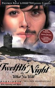 Cover of: Twelfth Night or, What You Will by William Shakespeare