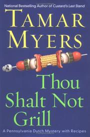 Cover of: Thou shalt not grill by Tamar Myers