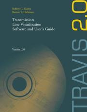 Cover of: TRAVIS 2.0: Transmission Line Visualization Software and User's Guide