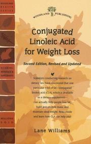 Cover of: Conjugated Linoleic Acid for Weight Loss (Woodland Health)