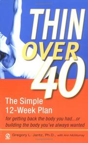 Cover of: Thin over 40 by Gregory L. Jantz