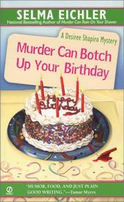Cover of: Murder can botch up your birthday by Selma Eichler