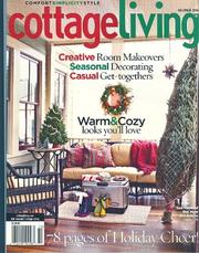 Cottage Living, December 2006 Issue by Editors of Cottage Living Magazine