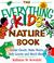 Cover of: Everything KIds' Nature Book (Everything Kids')