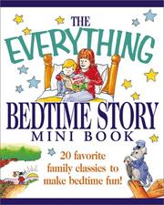 Cover of: The Everything Bedtime Story Mini Book (Everything (Adams Media Mini))