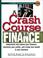 Cover of: A Crash Course in Financing