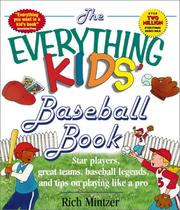 Cover of: The Everything Kids Baseball Book by Rich Mintzer, Rich Mintzer