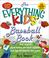 Cover of: The Everything Kids Baseball Book