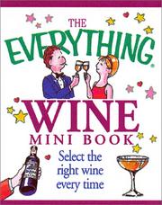 Cover of: The Everything Wine Mini Book (Everything)