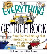 Cover of: The Everything Get Rich Book: Surefire Techniques to Increase Your Wealth (Everything Series)