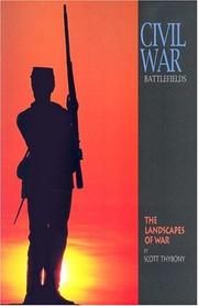 Cover of: Civil War Battlefields: The Landscapes of War (A 10x13 BookÂ©) (Sierra Press)