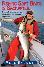 Cover of: Fishing Soft Baits in Saltwater by Pete Barrett