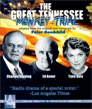 Cover of: The Great Tennessee Monkey Trial: Starring Charles Durning, Edward Asner and Tyne Daly