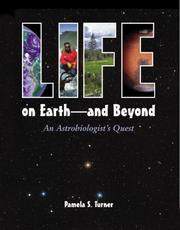 Cover of: Life on Earth -- and Beyond: An Astrobiologist's Quest