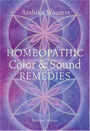 Cover of: Homeopathic Color & Sound Remedies by Ambika Wauters