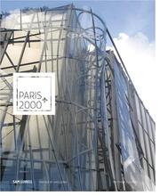 Cover of: Paris 2000+: New Architecture