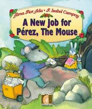 Cover of: A New Job for Perez, the Mouse (Gateways to the Sun) (Gateways to the Sun)