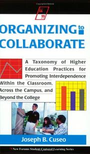 Cover of: Organizing to Collaborate