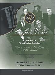 Cover of: Manual For the Study of the Human Voice (Perfect Voice) by Jaco Pieterse, Jaco Pieterse