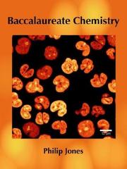 Cover of: Baccalaureate Chemistry by Philip Jones