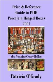 Cover of: Price & Reference Guide to PHB Porcelain Hinged Boxes by Patricia O'Grady