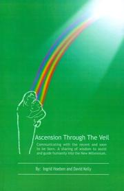 Cover of: Ascension Through The Veil: Communicating with the recent and soon to be born