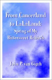 Cover of: From Cancerland to LaLaLand: Spring of My Bittersweet Rebirth