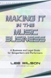 Cover of: Making It in the Music Business by Lee Wilson