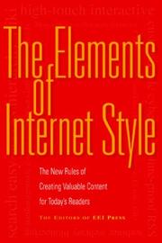Cover of: The Elements of Internet Style: The New Rules of Creating Valuable Content for Today's Readers
