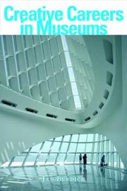 Cover of: Creative Careers in Museums by Jan E. Burdick