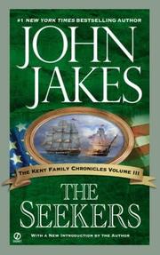 Cover of: The Seekers (The Kent Family Chronicles) by John Jakes