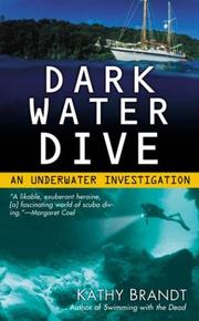 Cover of: Dark water dive: an underwater investigation