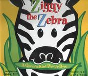 Cover of: Ziggy the Zebra: A One-Of-A-Kind Pop-Up Book