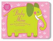 Cover of: Baby Mine: With Touch And Feel Flashcards