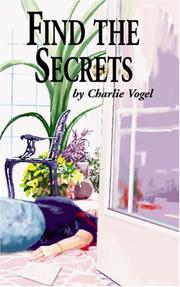 Cover of: Find the Secrets: Bell Ringer Series - Mystery Anthology - Level 3 - #1