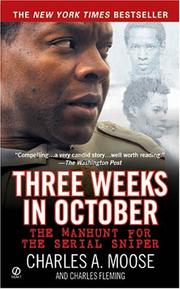 Cover of: Three Weeks in October: The Manhunt for the Serial Sniper