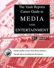 Cover of: Media & Entertainment: The Vault.com Career Guide to Media & Entertainment (Vault Reports)