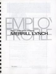 Cover of: Merrill Lynch 2003 (Vault Employer Profile) by N. Y.) Vault Reports (New York