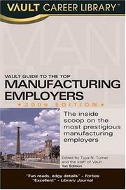 Cover of: Vault Guide to the Top Manufacturing Employers