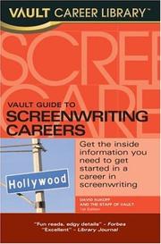 Cover of: Vault Career Guide to Screenwriting Careers (Vault Guide to Screenwriting Careers)