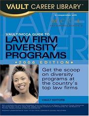 Cover of: Vault/MCCA Guide to Law Firm Diversity Programs, 2nd Edition (Vault/MCCA Guide to Law Firm Diversity Program)