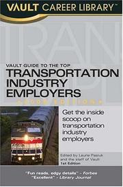 Cover of: Vault Guide to the Top Transportation Industry Employers, 2006 Edition (Vault Guide to the Top Transportation Industry Employers)